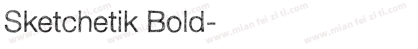 Sketchetik Bold字体转换